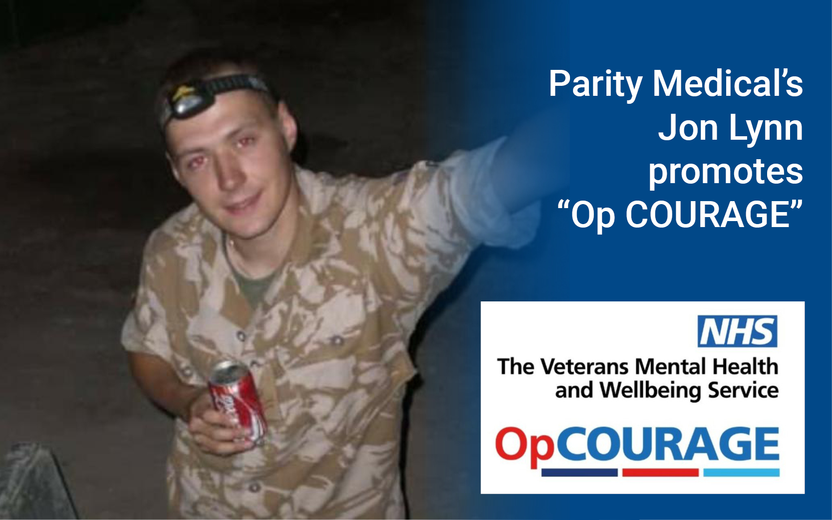 Parity Medical's Jon Lynn promotes "Op COURAGE"